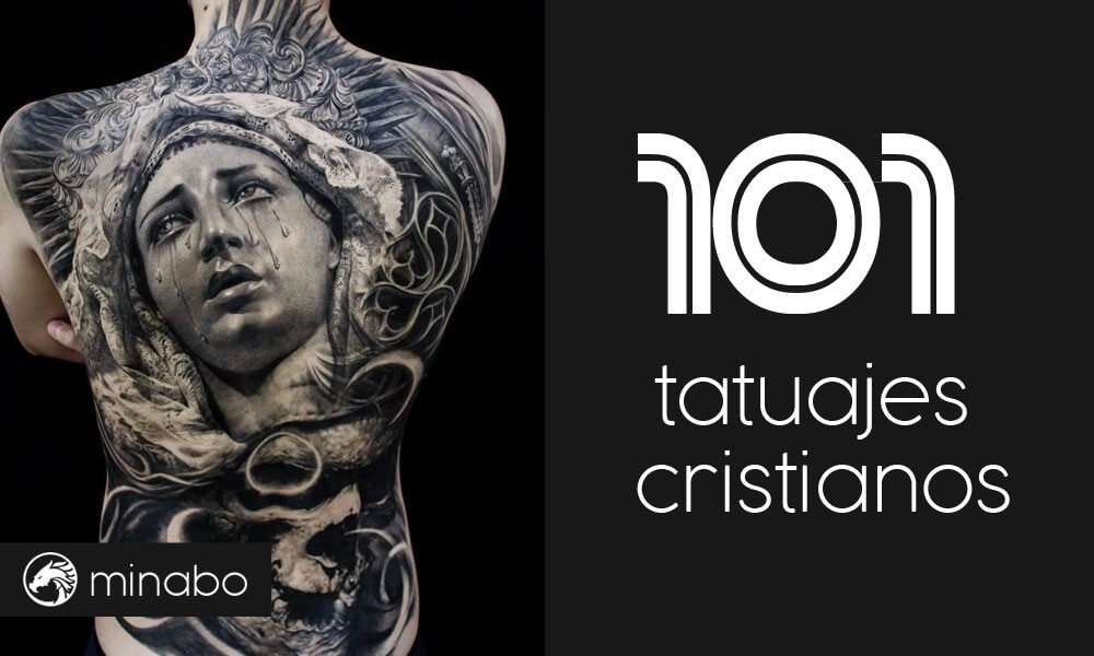 101 tatuajes cristianos de los mejores que hayas visto