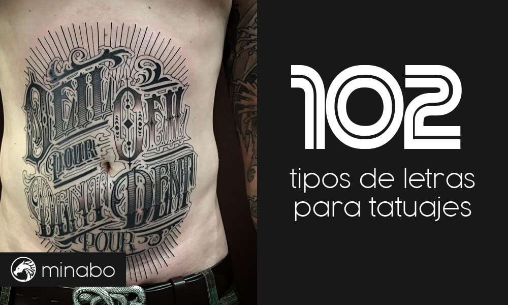 102 sensacionales tipos de Letras para tatuajes