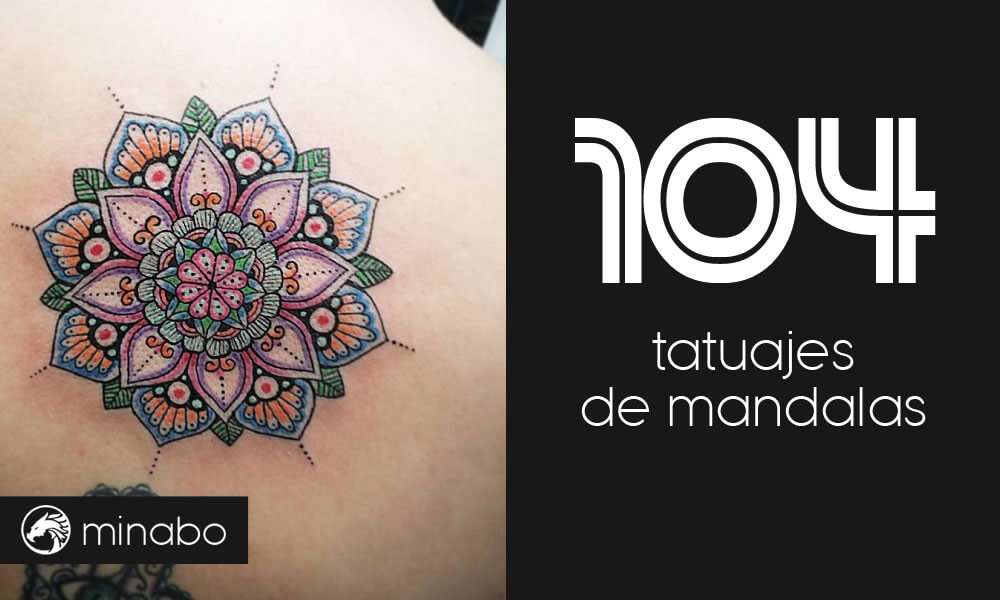 104 hermosos tatuajes de mandalas y sus significados