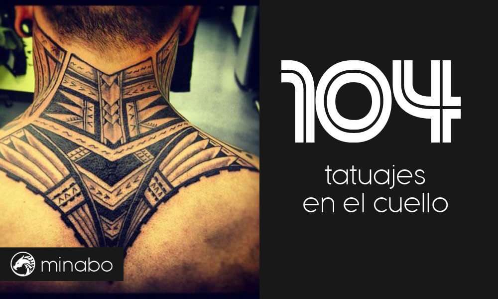 104 sorprendentes tatuajes en el cuello y sus significados